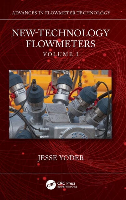 New-Technology Flowmeters: Volume I