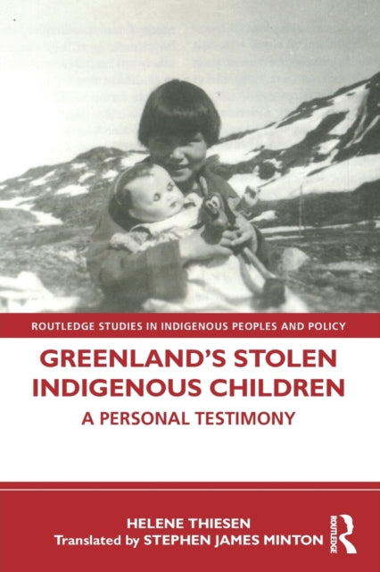 Greenland's Stolen Indigenous Children: A Personal Testimony