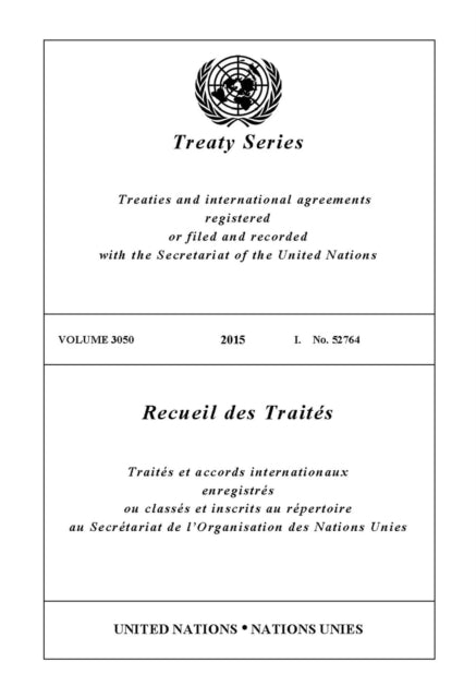 Treaty Series 3050 (English/French Edition)