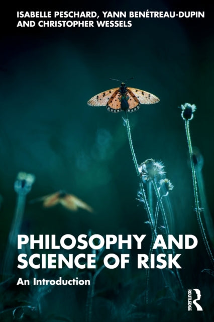 Philosophy and Science of Risk: An Introduction