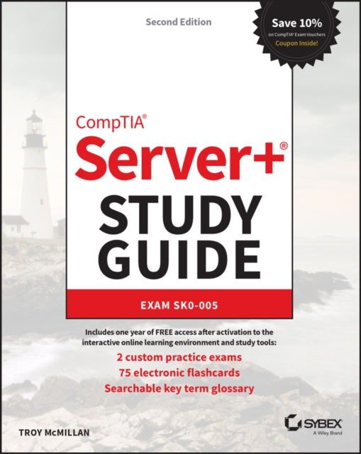 CompTIA Server+ Study Guide - Exam SK0-005 2nd Edition