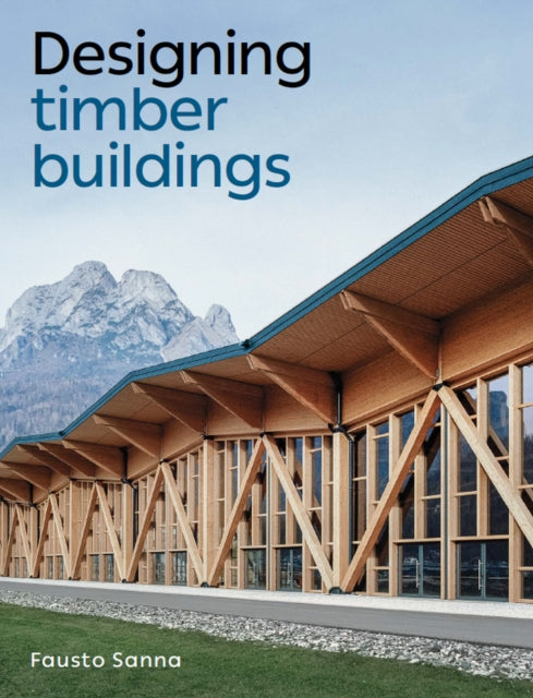 Designing Timber Buildings