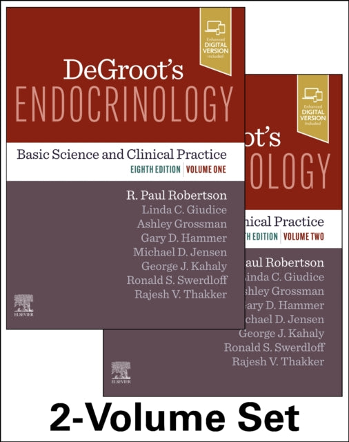 DeGroot's Endocrinology: Basic Science and Clinical Practice