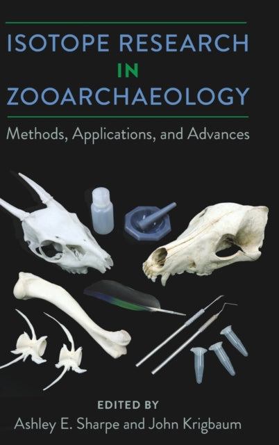 Isotope Research in Zooarchaeology: Methods, Applications, and Advances