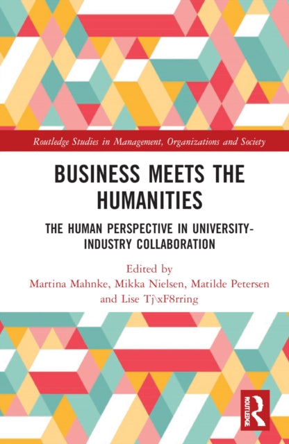 Business Meets the Humanities: The Human Perspective in University-Industry Collaboration