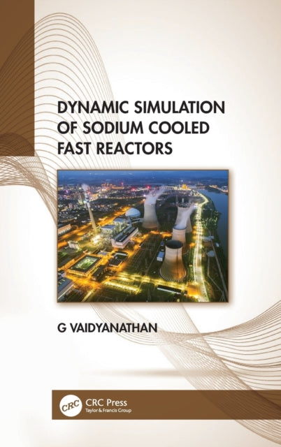 Dynamic Simulation of Sodium Cooled Fast Reactors