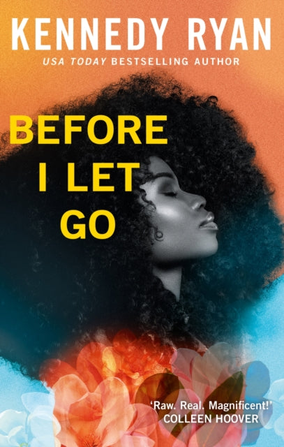 Before I Let Go: the perfect angst-ridden romance