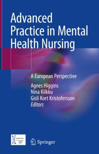 Advanced Practice in Mental Health Nursing: A European Perspective