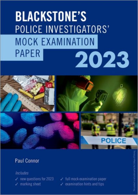 Blackstone's Police Investigators Mock Exam 2023