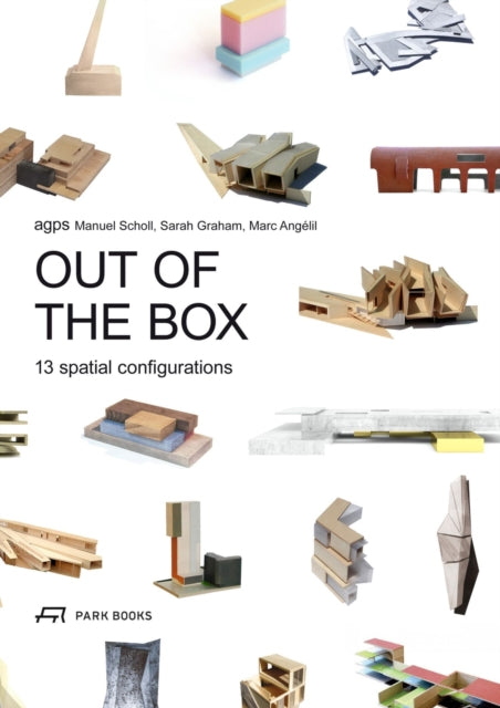 Out of the Box: 13 Spatial Configurations