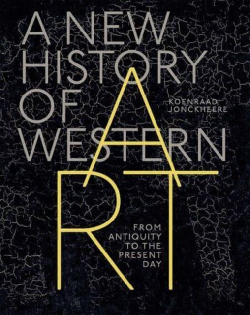 A New History of Western Art: From Antiquity to the Present Day