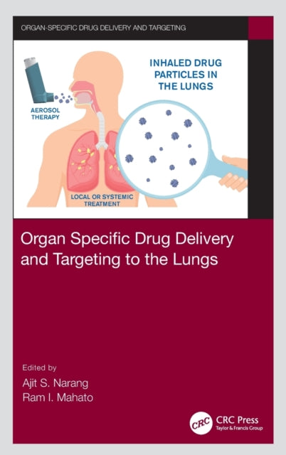 Organ Specific Drug Delivery and Targeting to the Lungs