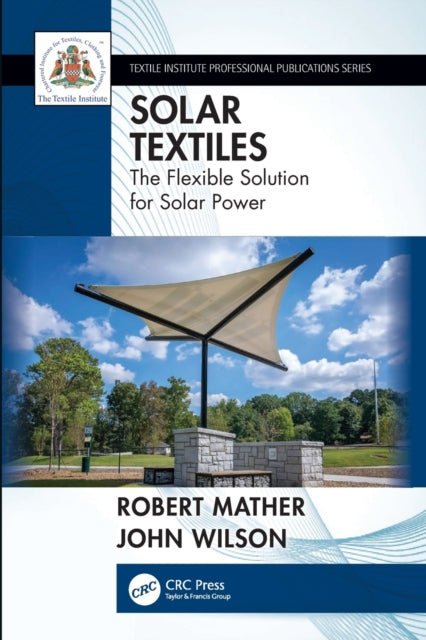 Solar Textiles: The Flexible Solution for Solar Power