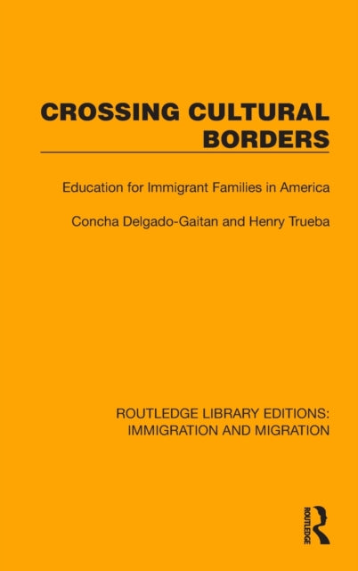 Crossing Cultural Borders: Education for Immigrant Families in America