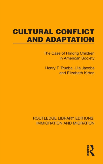 Cultural Conflict and Adaptation: The Case of Hmong Children in American Society