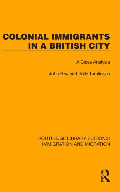 Colonial Immigrants in a British City: A Class Analysis