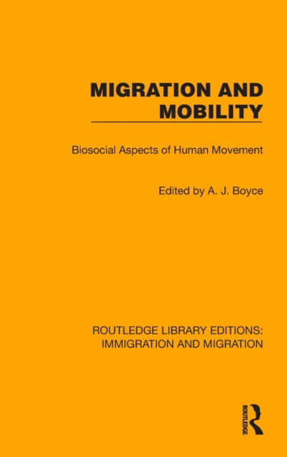 Migration and Mobility: Biosocial Aspects of Human Movement