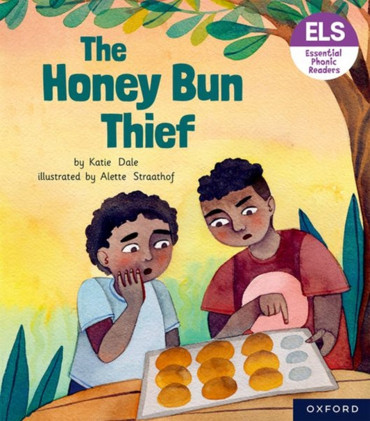Essential Letters and Sounds: Essential Phonic Readers: Oxford Reading Level 6: The Honey Bun Thief