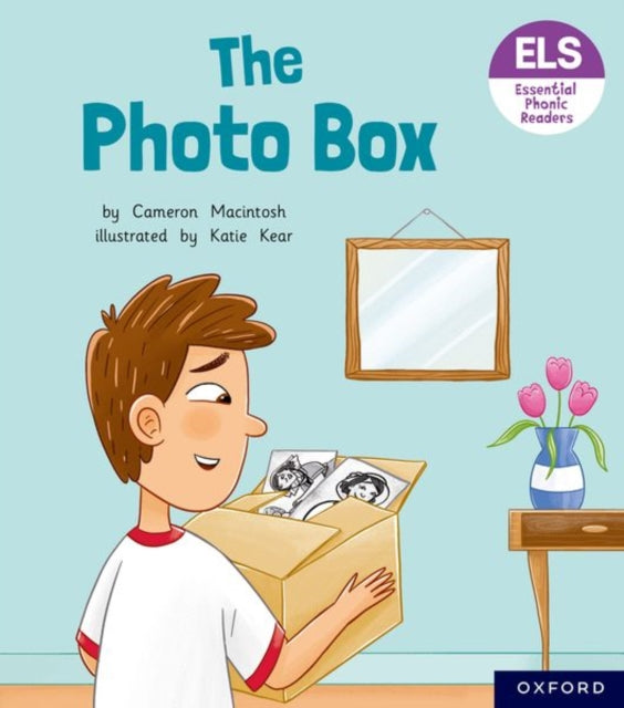 Essential Letters and Sounds: Essential Phonic Readers: Oxford Reading Level 6: The Photo Box
