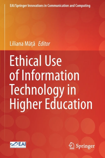 Ethical Use of Information Technology in Higher Education