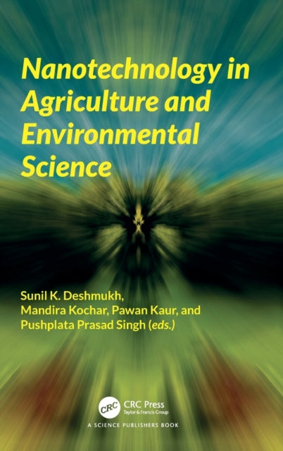 Nanotechnology in Agriculture and Environmental Science