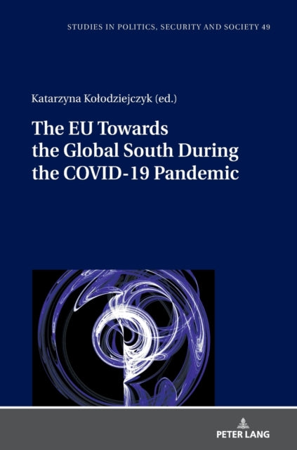 The EU Towards the Global South During the COVID-19 Pandemic