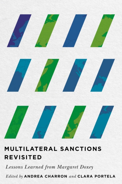 Multilateral Sanctions Revisited: Lessons Learned from Margaret Doxey