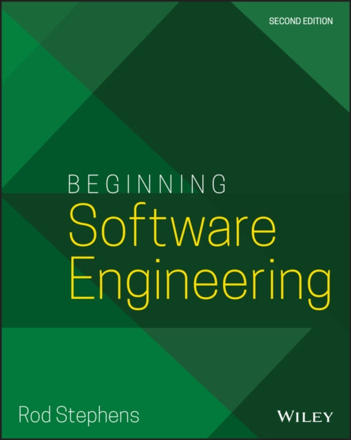 Beginning Software Engineering, Second Edition