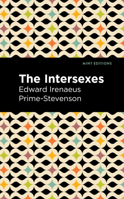 The Intersexes: A History of Similisexualism as a Problem in Social Life