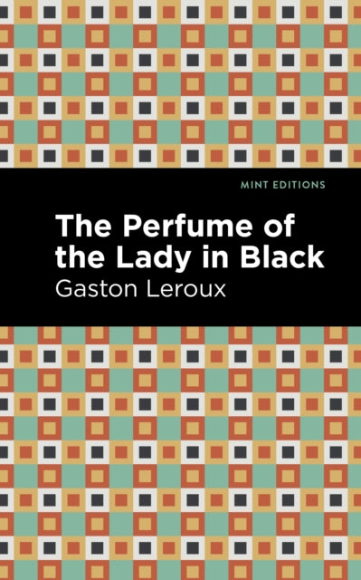 The Perfume of the Lady in Black