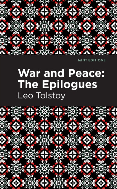 War and Peace:: The Epilogues