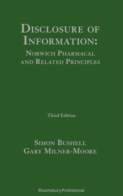 Disclosure of Information Norwich Pharmacal and Related Principles