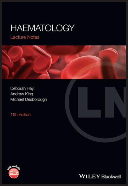 Lecture Notes: Haematology, 11th Edition