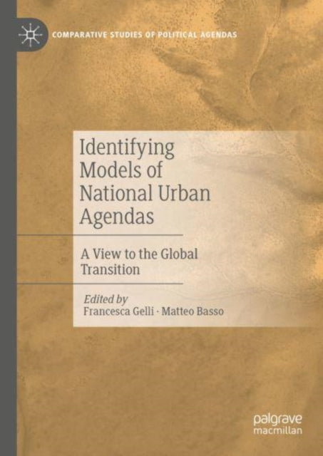 Identifying Models of National Urban Agendas: A View to the Global Transition