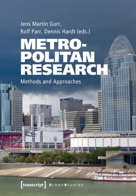 Metropolitan Research: Methods and Approaches
