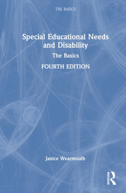 Special Educational Needs and Disability: The Basics