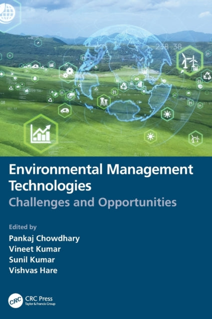 Environmental Management Technologies: Challenges and Opportunities