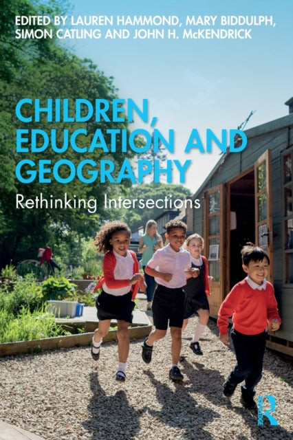 Children, Education and Geography: Rethinking Intersections