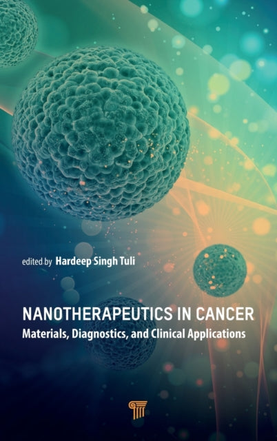 Nanotherapeutics in Cancer: Materials, Diagnostics, and Clinical Applications