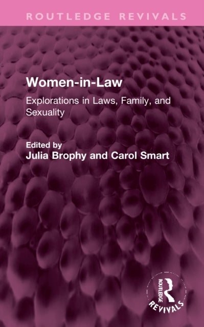 Women-in-Law: Explorations in Law, Family, and Sexuality