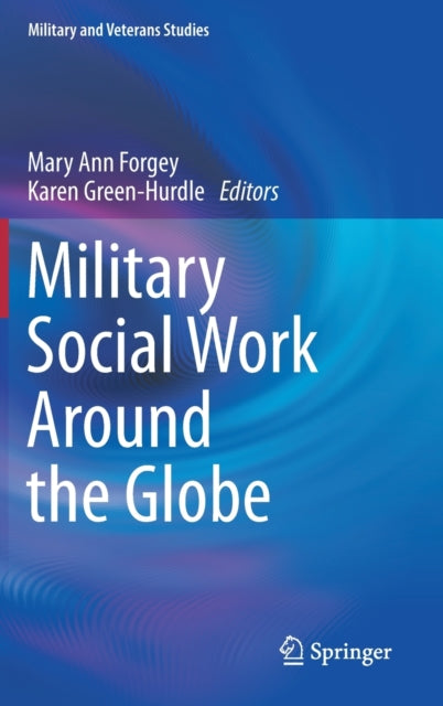 Military Social Work Around the Globe