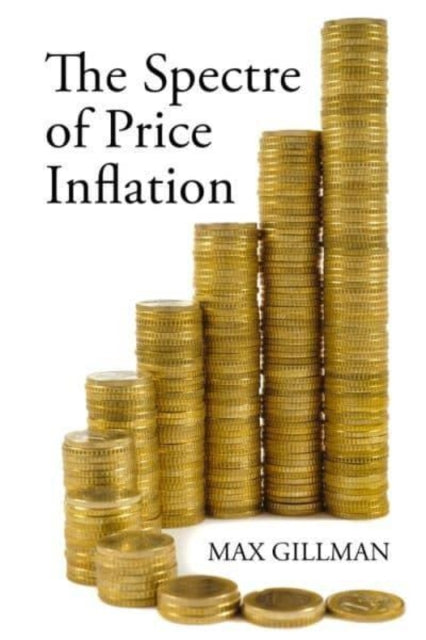 The Spectre of Price Inflation