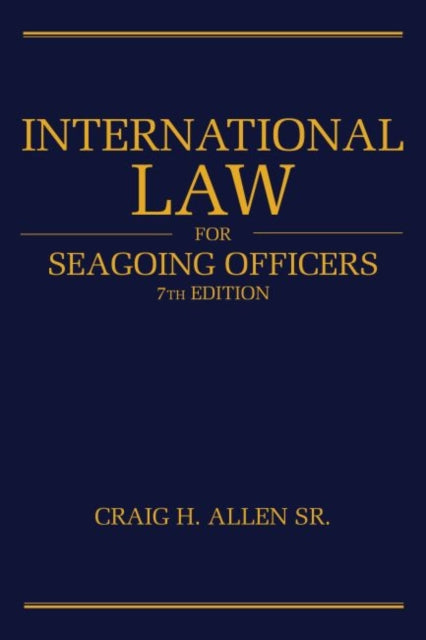 International Law for Seagoing Officers