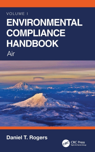 Environmental Compliance Handbook, Volume 1: Air