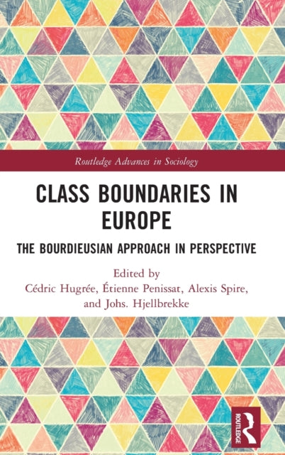 Class Boundaries in Europe: The Bourdieusian Approach in Perspective