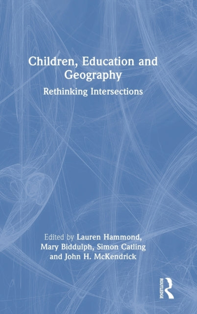 Children, Education and Geography: Rethinking Intersections