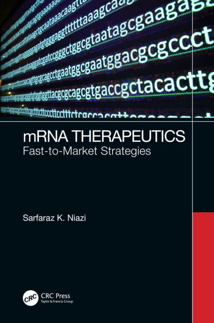 mRNA Therapeutics: Fast-to-Market Strategies