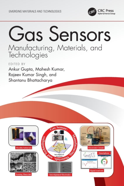 Gas Sensors: Manufacturing, Materials, and Technologies