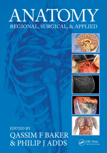 Anatomy: Regional, Surgical, and Applied