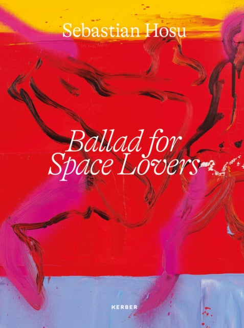 Sebastian Hosu: Ballad for Space Lovers